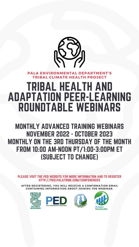 Pala Band California PED Environment Tribal Health and Adaptation Peer-Learning Roundtable Webinars 2022 2023