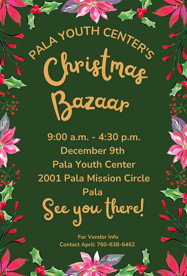 Pala Band of Mission Indians PBMI Pala Youth Center Christmas Bazaar Swap Shop 2022