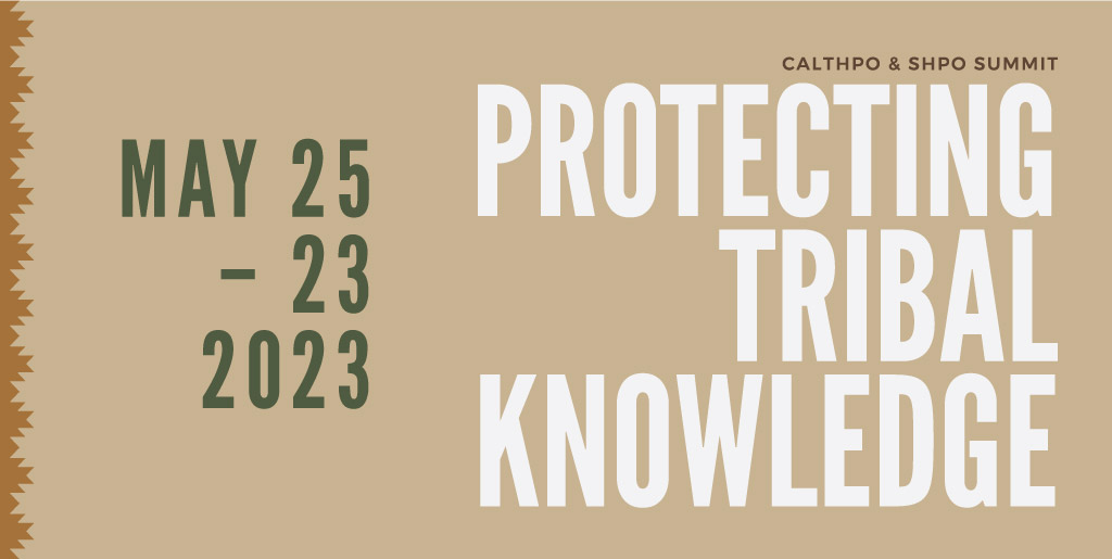 Pala Band California PED Environment CalTHPO Summit Protecting Tribal Knowledge