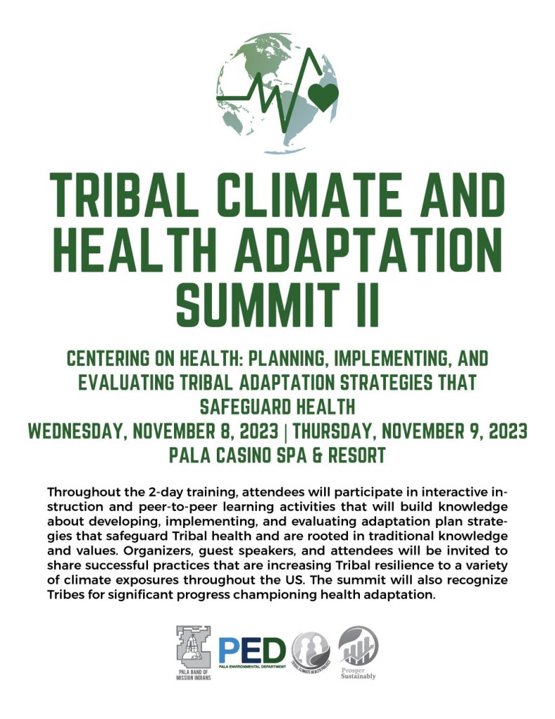 Pala Band California PED Environment Tribal Climate Health Project Summit 2023