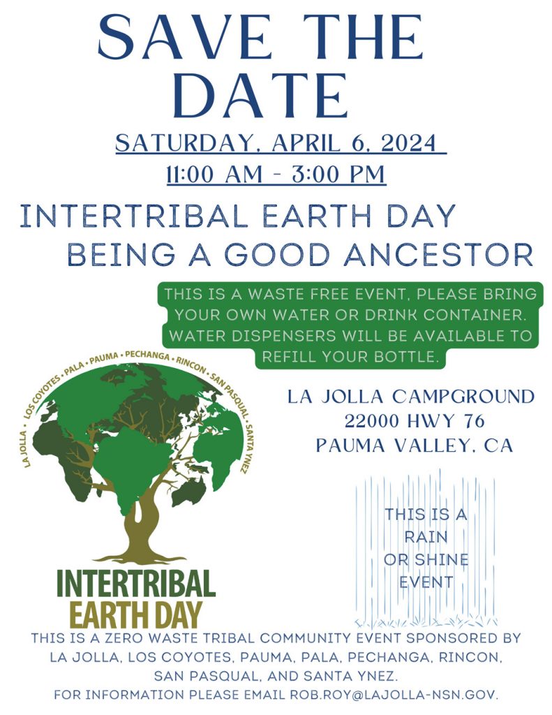Pala Environmental Department Pala Band LaJolla Band Intertribal Earth Day Water is Life Event
