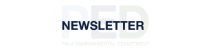 Pala Band of Mission Indians Environmental Department California Pala Post Website News Newsletter